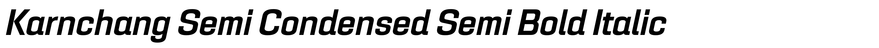 Karnchang Semi Condensed Semi Bold Italic